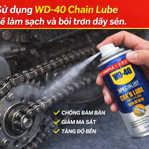 Sử dụng WD‑40 Chain Lube để làm sạch và bôi trơn dây sên.