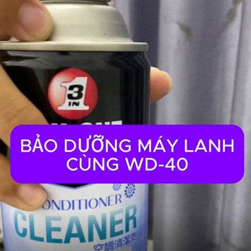 "Sửa chữa máy lạnh cùng WD-40"